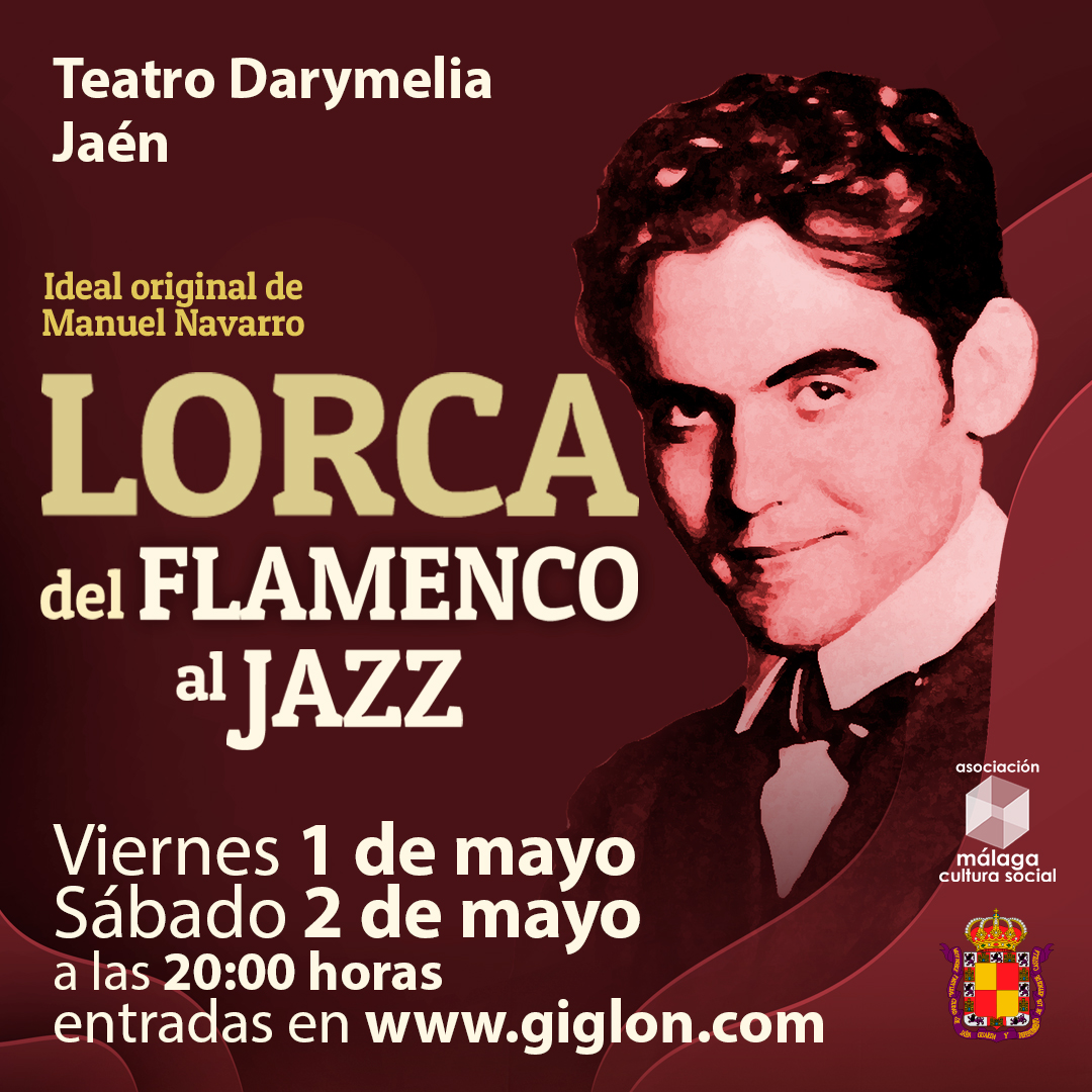Lorca, del Flamenco al Jazz