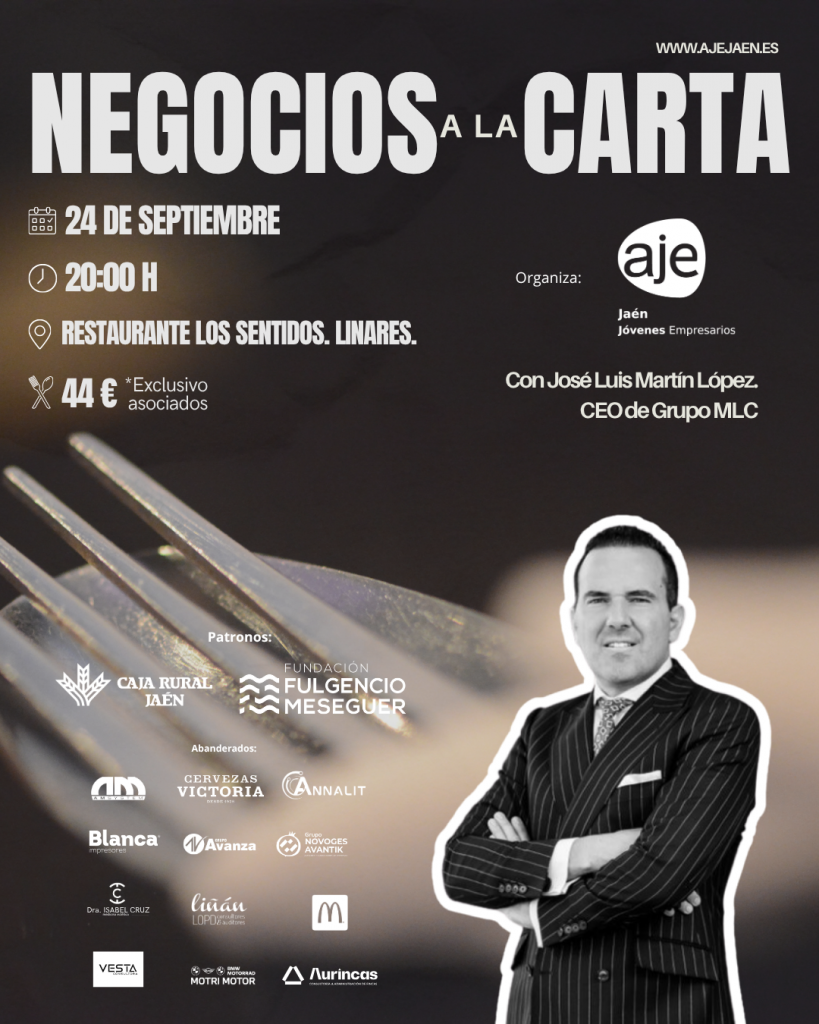 Negocios a la Carta: José Luis Martín López (AJE Jaén)