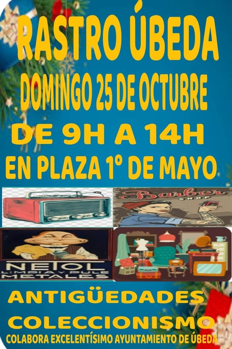 Rastro Úbeda: antigüedades y coleccionismo