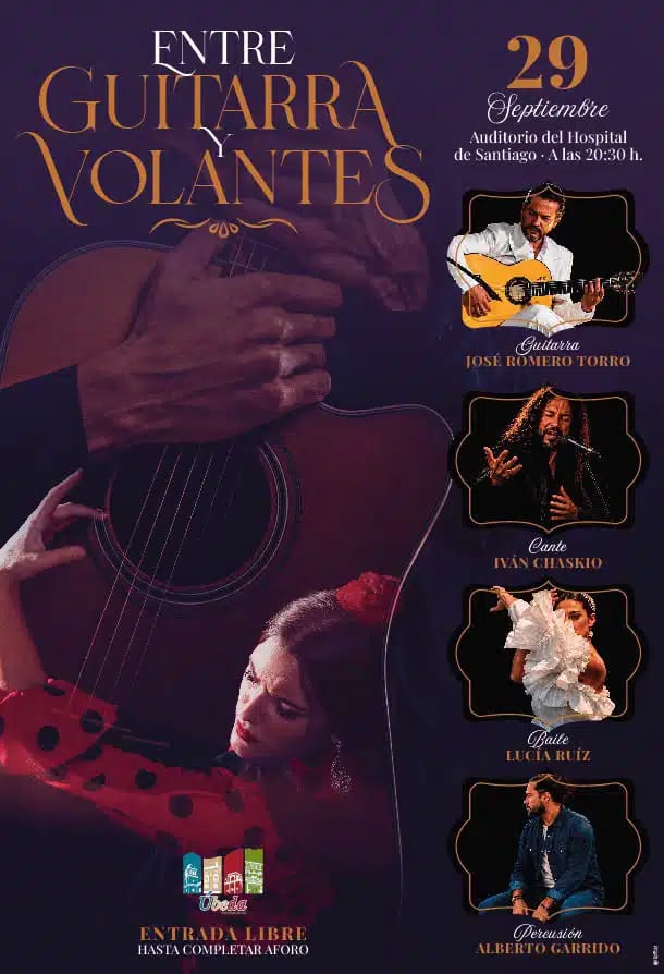 «Entre Guitarra y Volantes», flamenco en Úbeda