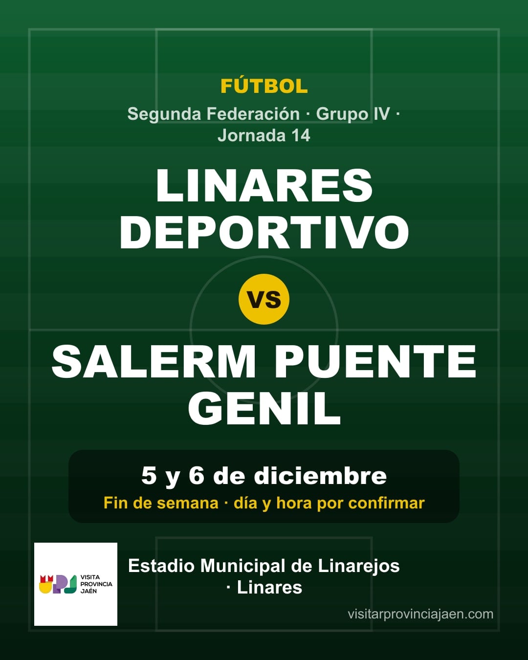Linares Deportivo – Salerm Puente Genil (Segunda Federación)
