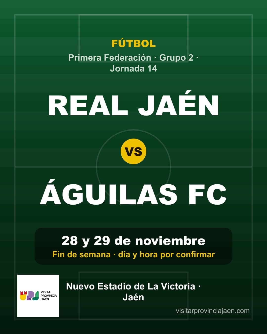 Real Jaén – Águilas FC (Primera Federación)