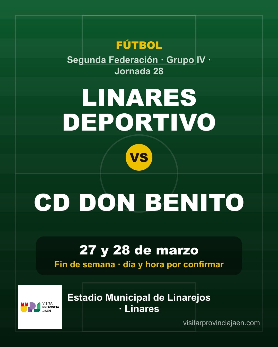 Linares Deportivo – CD Don Benito (Segunda Federación)