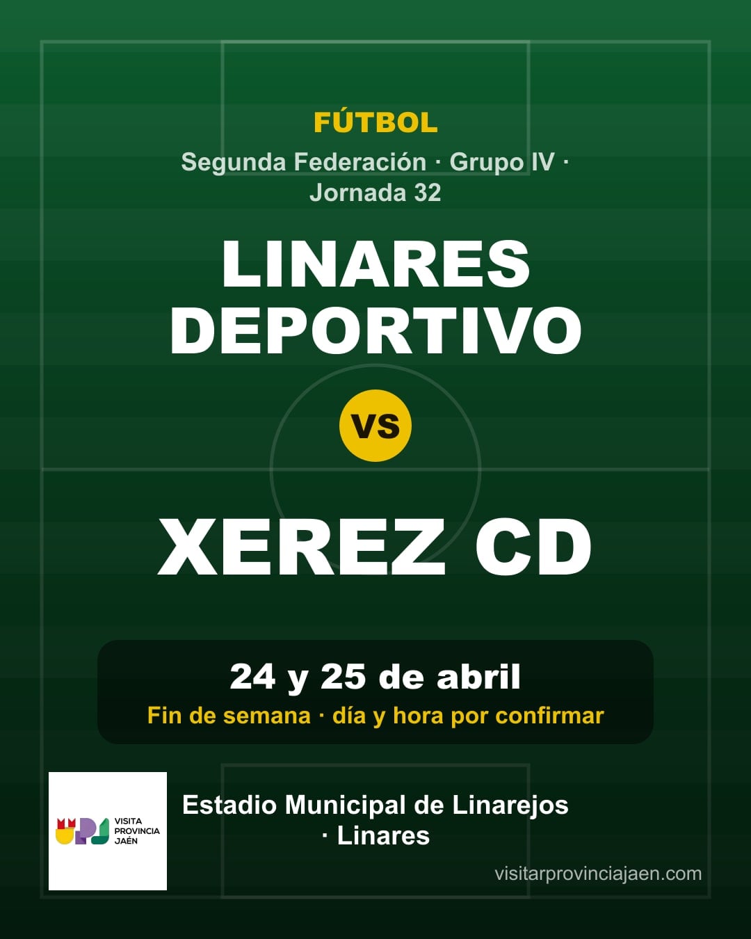 Linares Deportivo – Xerez CD (Segunda Federación)