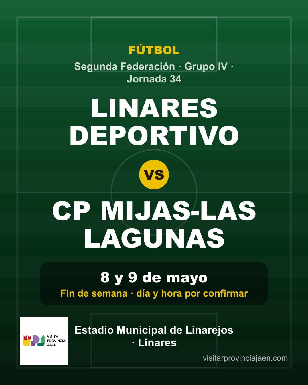 Linares Deportivo – CP Mijas-Las Lagunas (Segunda Federación)