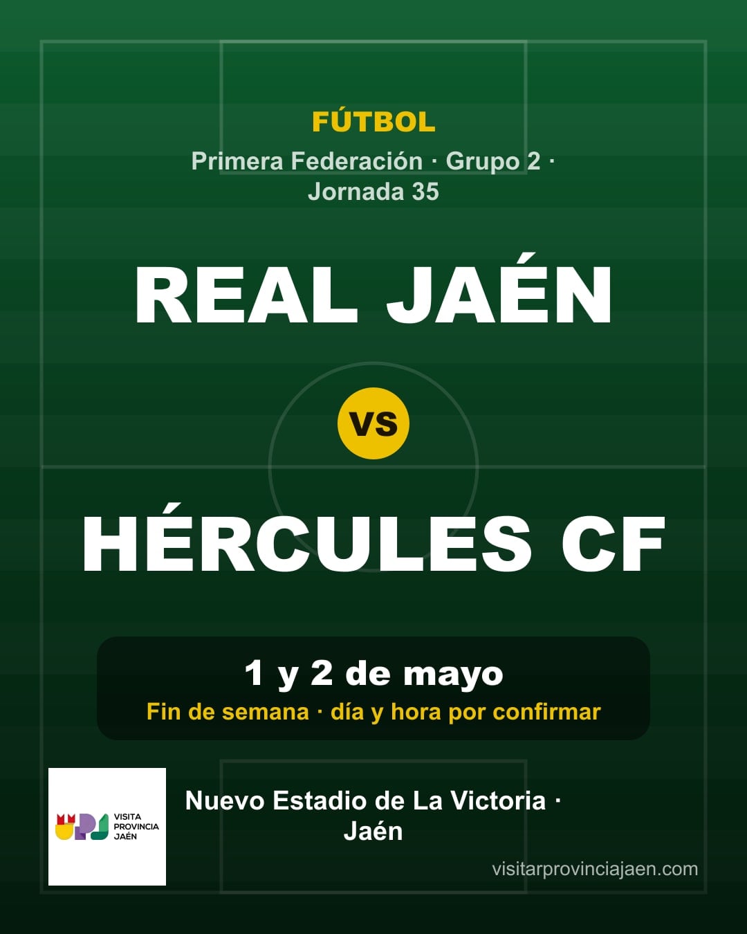 Real Jaén – Hércules CF (Primera Federación)