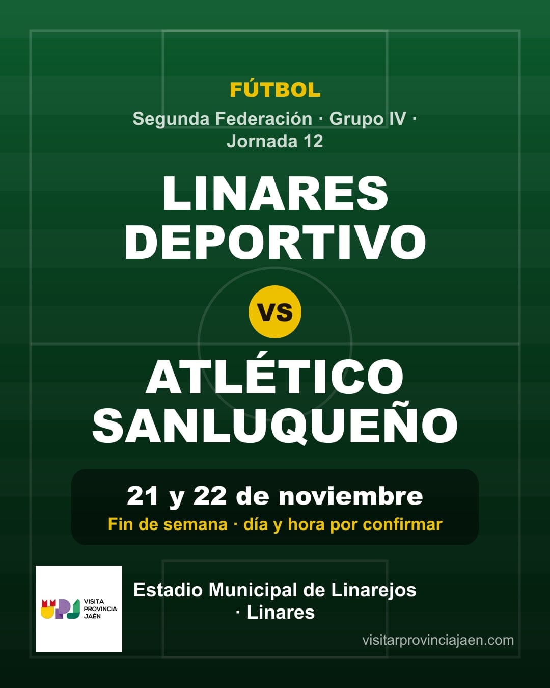 Linares Deportivo – Atlético Sanluqueño (Segunda Federación)